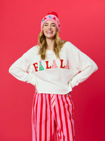 Fa La La Lounge Sweatshirt
