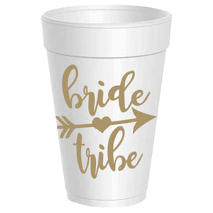 Bride Tribe Foam Cups