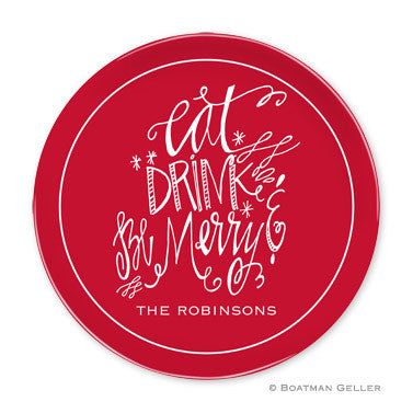 Eat Drink and be Merry Melamine Plate