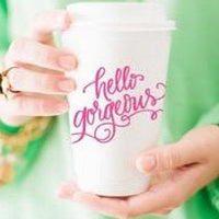 Hello Gorgeous Coffee Cup