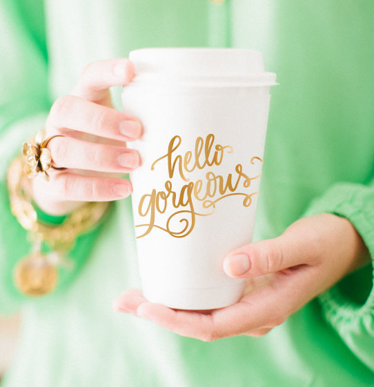 Hello Gorgeous Coffee Cup
